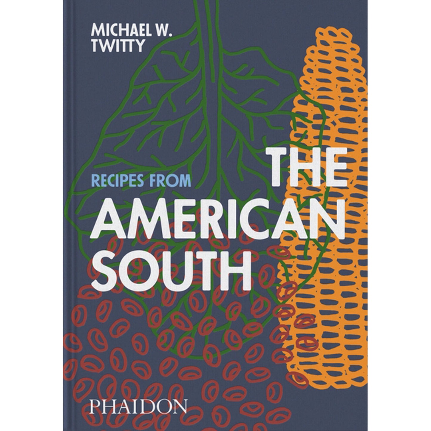 Recipes from the American South by Twitty, Michael W.