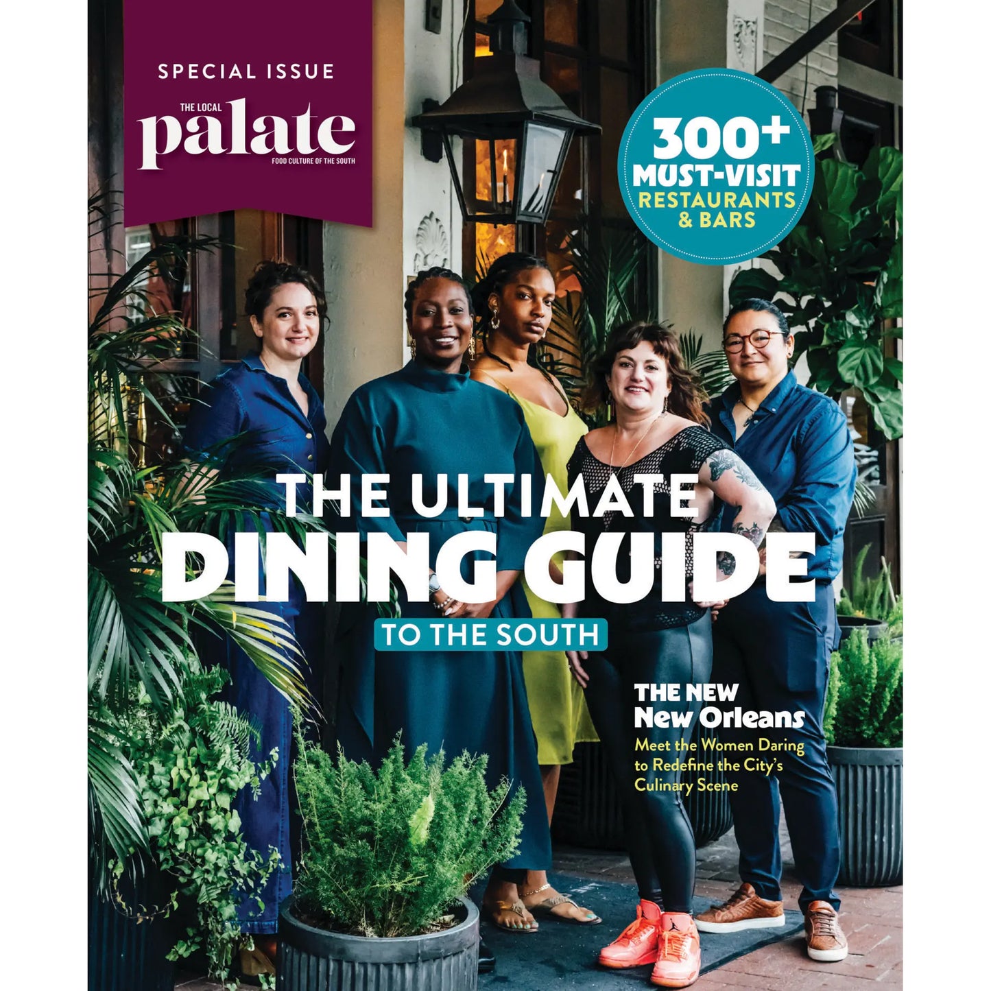 Cover of The Local Palate Magazine's 2025 Ultimate Dining Guide to the South, featuring five women chefs