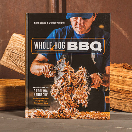 Whole Hog BBQ: The Gospel of Carolina Barbecue - Signed Copy