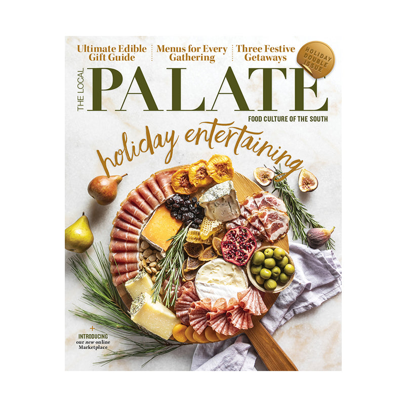 Local Palate Magazine  Winter Issue - The Local Palate Marketplace℠